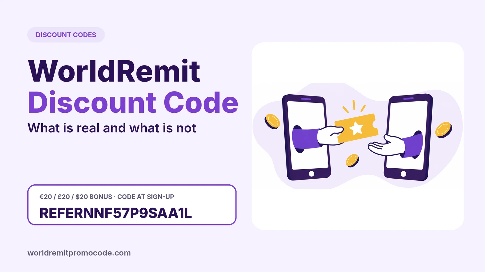 WorldRemit discount code guide with the offer of €20 / £20 / $20 on a first transfer
