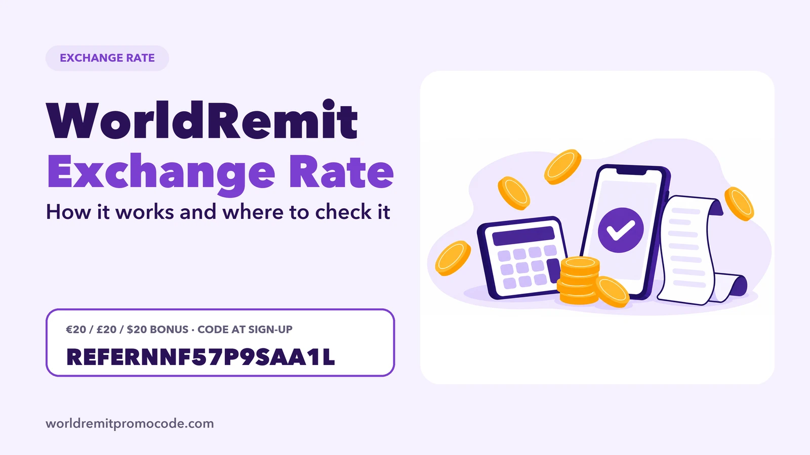 WorldRemit exchange rate: a calculator showing the amount sent and the amount received