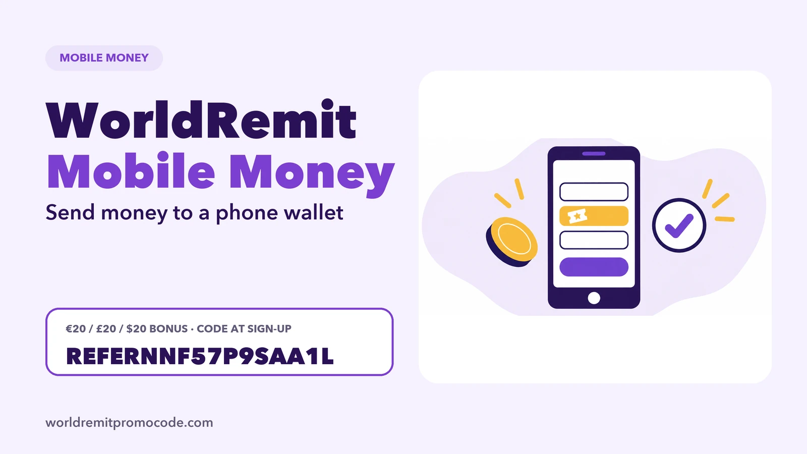 WorldRemit mobile money: money sent to a recipient's mobile wallet on their phone