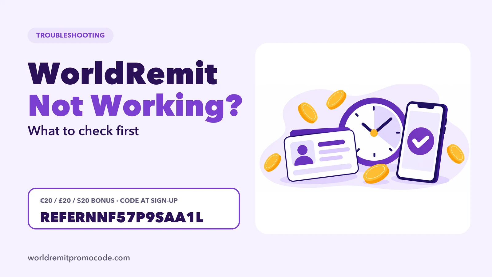 WorldRemit not working: checklist of things to check on the app, browser and payment