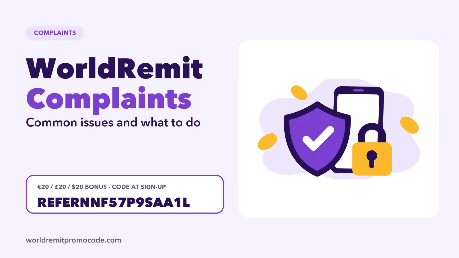 WorldRemit complaints: common issues and the steps to take to get them resolved