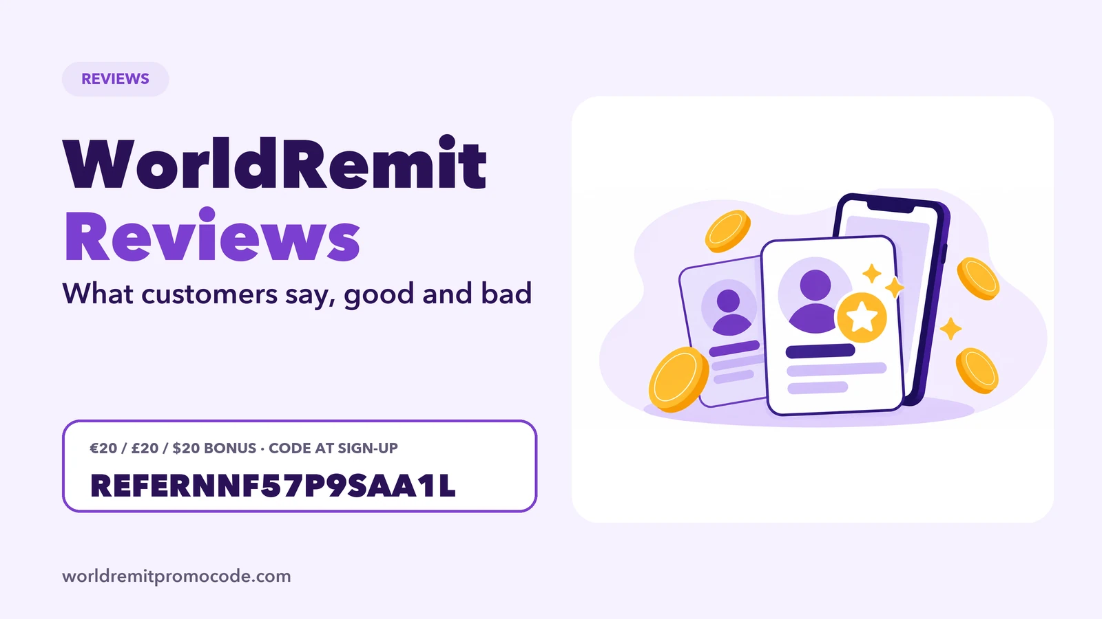 WorldRemit reviews: customer ratings and what people praise and complain about
