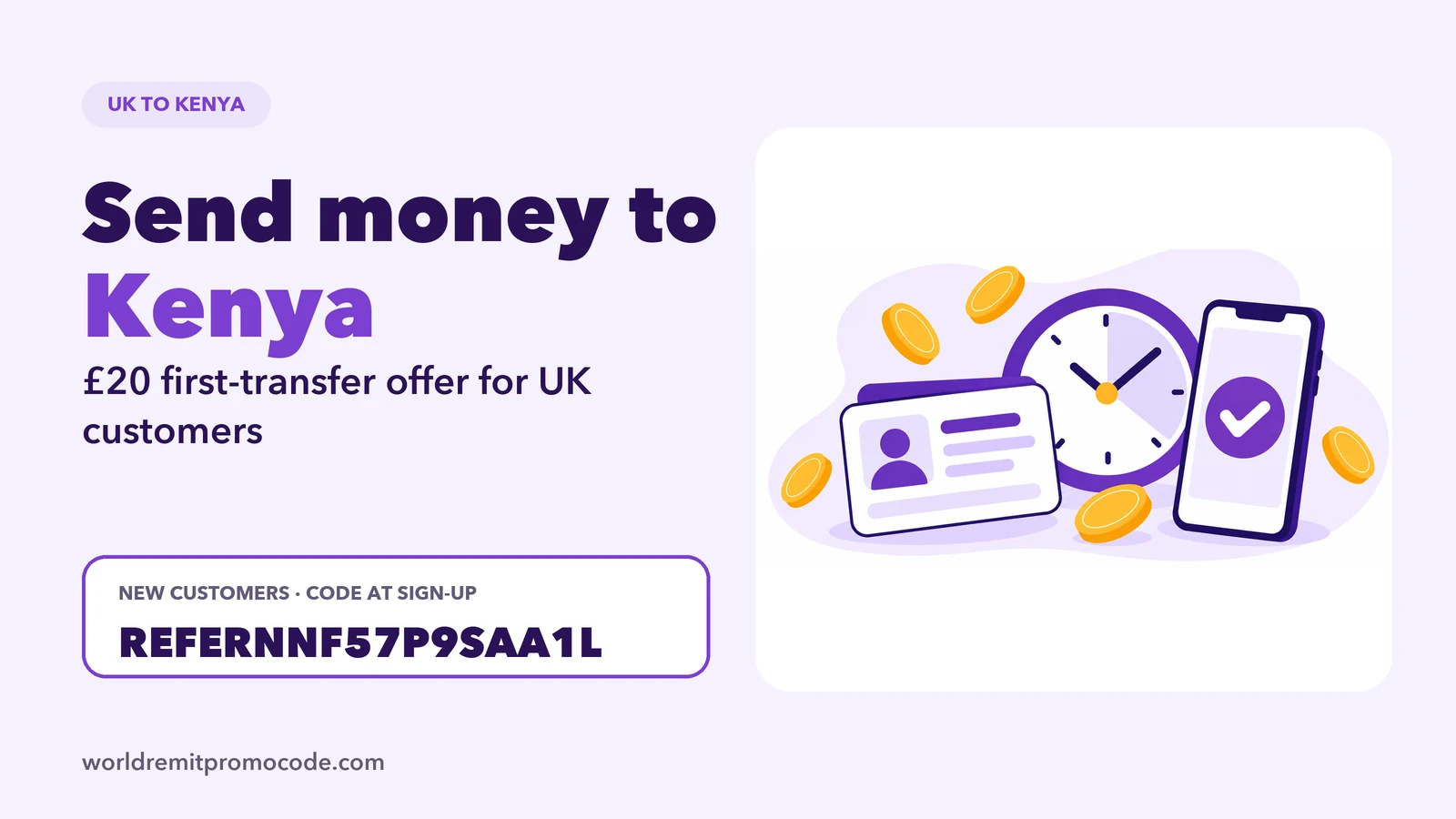 WorldRemit to Kenya: UK sending guide and first-transfer offer for new customers