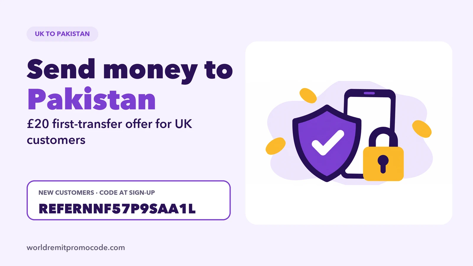 WorldRemit to Pakistan: UK transfer guide and first-transfer offer for new customers